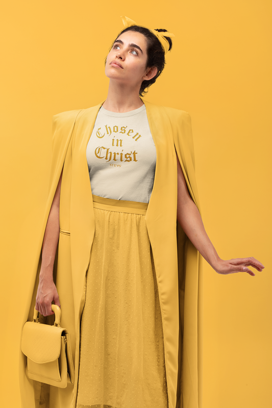 Chosen in Christ  - Sisters Organic Shirt